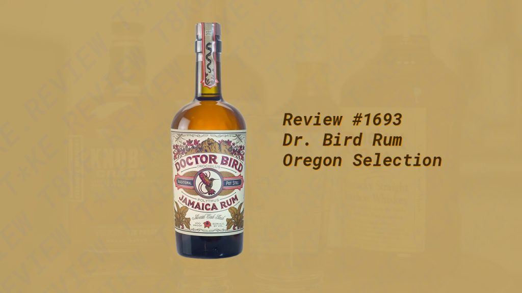 Dr. Bird Cask Strength
