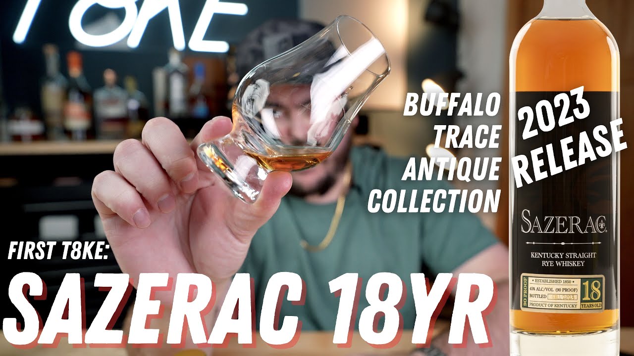 2023 BTAC: Sazerac 18 Year Old Rye Review | The Daily Pour